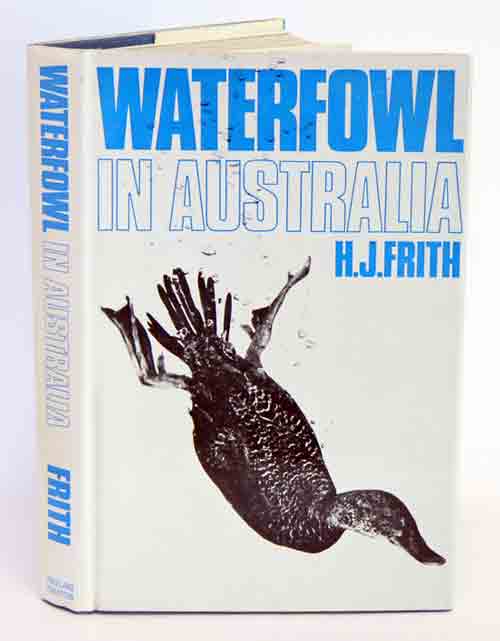 Stock ID 529 Waterfowl in Australia. H. J. Frith.
