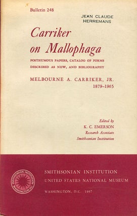 Stock ID 5606 Carriker on Mallophaga: Posthumous papers, catalog of forms described as new, and...