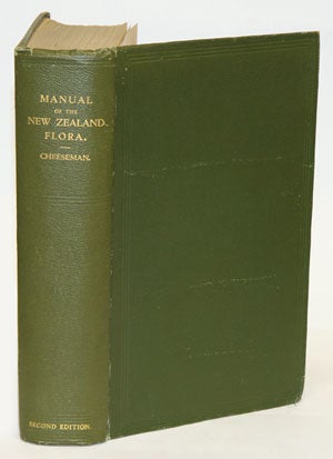 Manual of the New Zealand flora. T. F. Cheeseman.