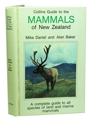 Stock ID 57 Collins guide to the mammals of New Zealand. Mike Daniel, Alan Baker