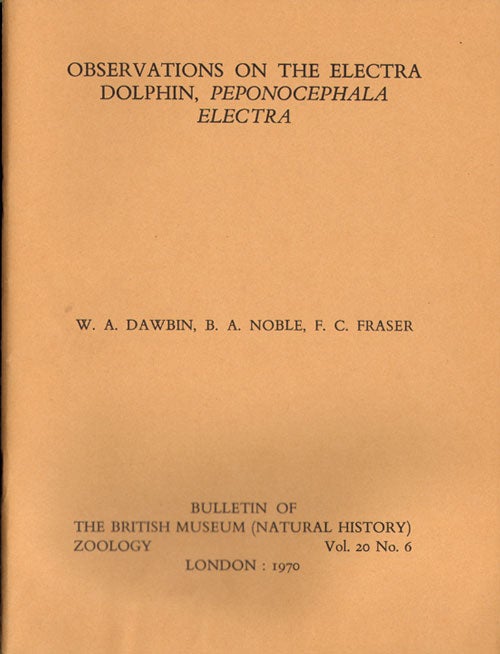 Stock ID 5871 Observations on the Electra Dolphin, Peponocephala electra. W. A. Dawbin.