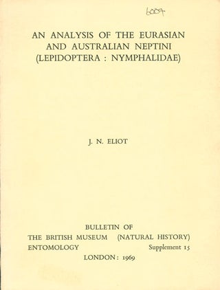 Stock ID 6004 An analysis of the Eurasian and Australian Neptini (Lepidoptera: Nymphalidae). John...