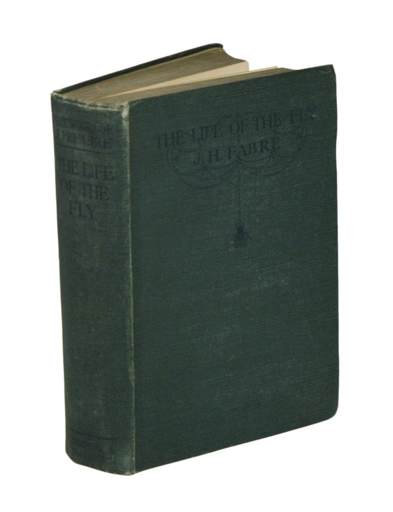 Stock ID 6057 The life of the fly: with which are interspersed some chapters of autobiography. J. Henri Fabre.
