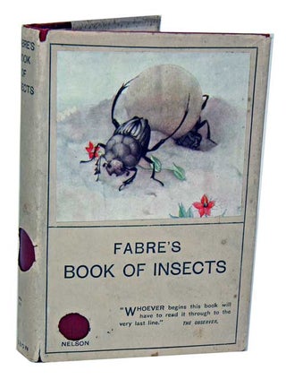 Stock ID 6060 Fabre's book of insects; retold from Alexander Teixeira de Mattos' translation of...