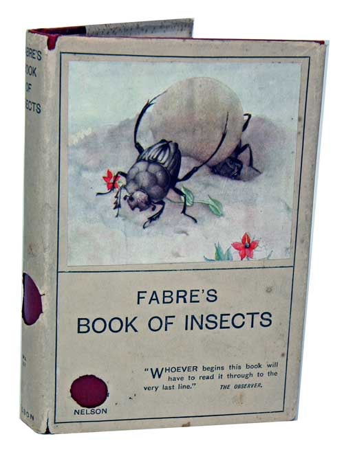 Stock ID 6060 Fabre's book of insects; retold from Alexander Teixeira de Mattos' translation of Fabre's "Souvenirs entomologiques" Mrs. Rodolph Stawell.