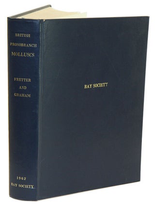Stock ID 6196 British Prosobranch molluscs: their functional anatomy and ecology. Vera Fretter,...