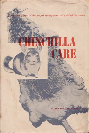 Chinchilla care. J. W. and J. Houston.