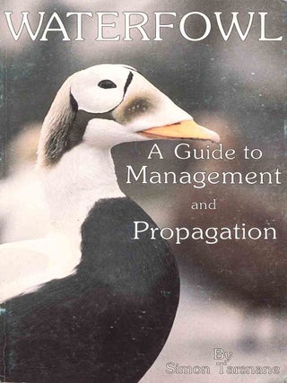 Waterfowl: a guide to management and propagation