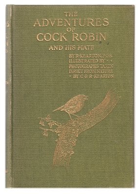 Stock ID 6866 The adventures of cock robin and his mate. R. Kearton
