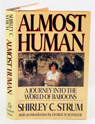 Stock ID 695 Almost human: a journey into the world of baboons. Shirley C. Strum