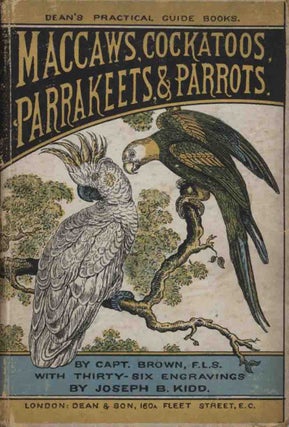 Stock ID 7005 Macaws, Cockatoos, Parrakeets, and Parrots. Thomas Dick Lauder, Thomas Brown