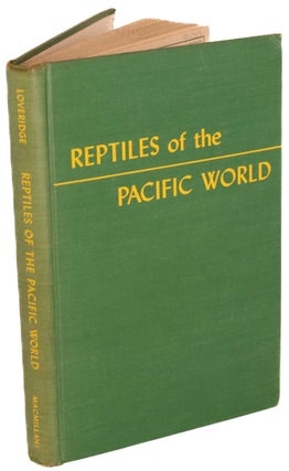 Stock ID 7100 Reptiles of the Pacific world. Arthur Loveridge
