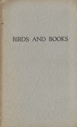 Stock ID 7247 Birds and books: the story of the Mathews Ornithological Library. Gregory M. Mathews