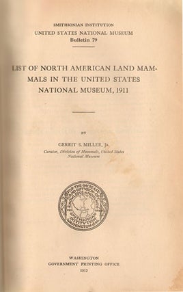 List of North American land mammals in the United States National Museum, 1911.