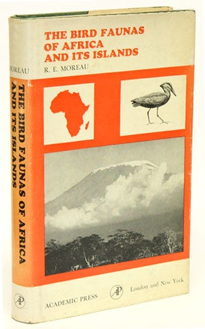 Stock ID 7399 The bird faunas of Africa and its islands. R. E. Moreau.