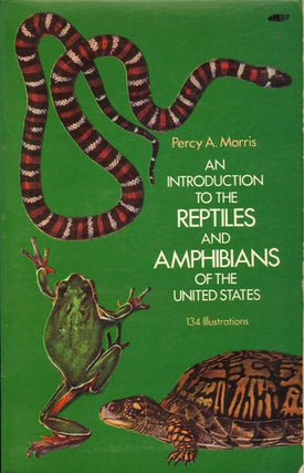 Stock ID 7411 An introduction to the reptiles and amphibians of the United States (Formerly...