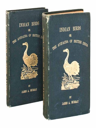The avifauna of British India and its Dependencies. A systematic account, with descriptions of...