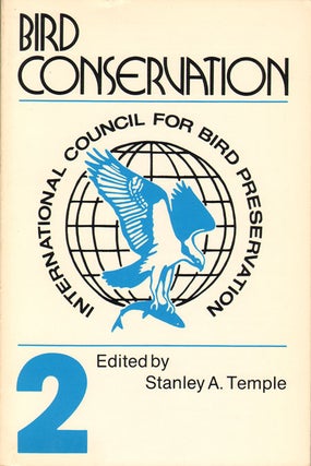 Stock ID 769 Bird conservation [volume two]. Stanley A. Temple