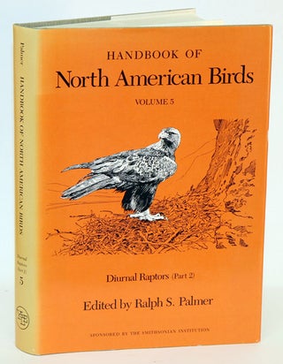 Stock ID 778 Handbook of North American birds, volume five: Diurnal raptors (part two). Ralph S....