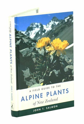 Stock ID 7910 Field guide to the alpine plants of New Zealand. John T. Salmon
