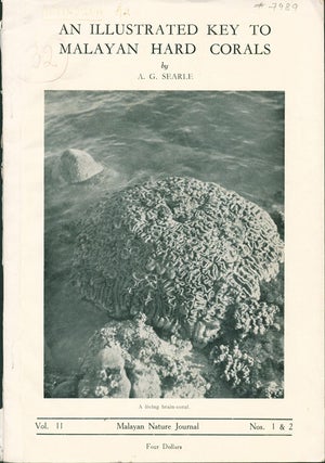 Stock ID 7989 An illustrated key to Malayan hard corals. A. G. Searle