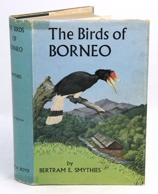 Stock ID 8115 The birds of Borneo. Bertram E. Smythies