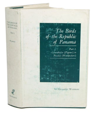 Stock ID 8511 The birds of the Republic of Panama, part two: Columbidae (Pigeons) to Picidae...