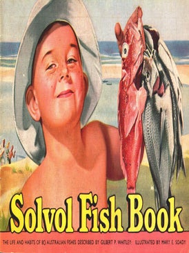 Stock ID 8550 Solvol fish book: the life and habits of 80 Australian fishes. Gilbert P. Whitley