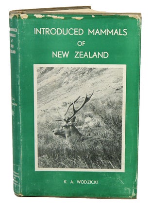 Stock ID 8599 Introduced mammals of New Zealand: an ecological and economic survey. K. A. Wodzicki