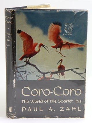 Stock ID 8655 Coro-coro: the world of the Scarlet Ibis. Paul A. Zahl
