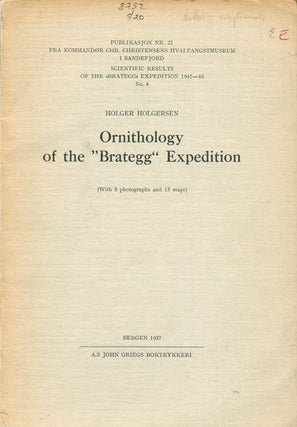 Stock ID 8752 Ornithology of the "Brategg" Expedition. Holger Holgersen