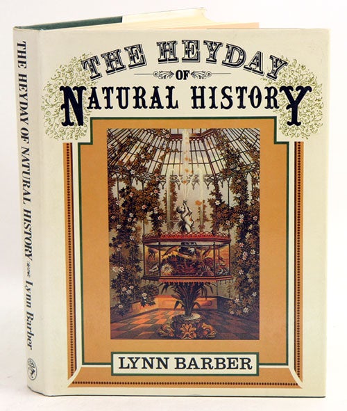 Stock ID 880 The heyday of natural history, 1820-1870. Lynn Barber.