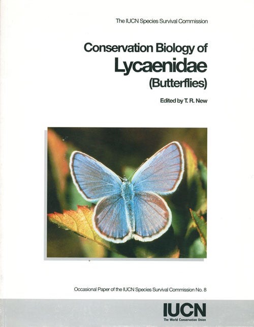 Stock ID 8824 Conservation biology of Lycaenidae (butterflies). T. R. New.