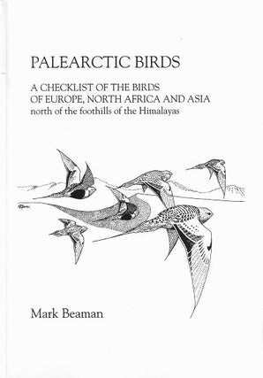 Stock ID 8955 Palearctic birds: a checklist of the birds of Europe, North Africa and Asia north...