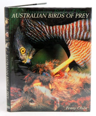 Stock ID 9049 Australian birds of prey: the biology and ecology of raptors. Penny Olsen
