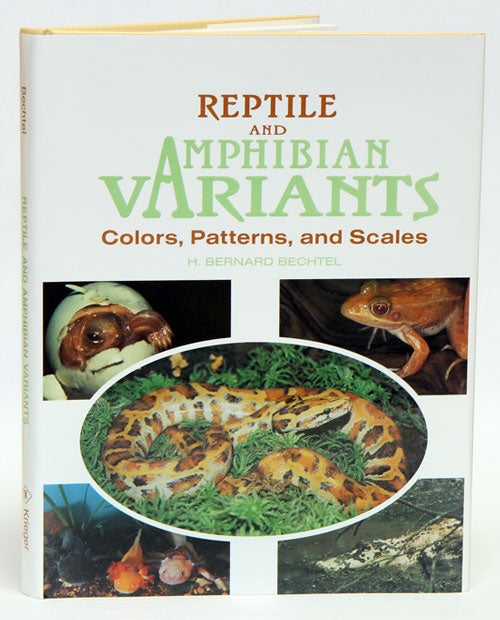 Stock ID 9053 Reptile and amphibian variants: colors, patterns, and scales. H. Bernard Bechtel.