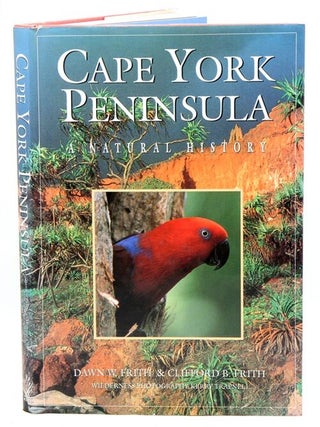 Stock ID 9095 Cape York Peninsula: a natural history. Dawn W. Frith, Clifford B. Frith