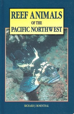 Stock ID 9114 Reef animals of the Pacific northwest. Richard J. Rosenthal