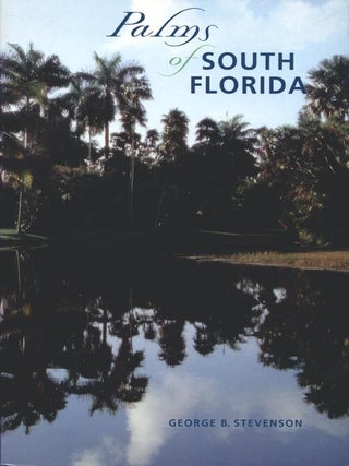 Stock ID 9624 Palms of South Florida. George B. Stevenson
