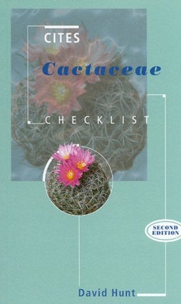 Stock ID 9659 CITES Cactaceae checklist. David Hunt