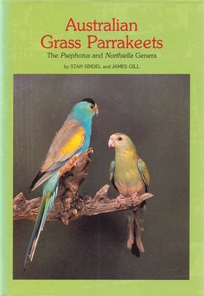 Stock ID 9881 Australian grass parrakeets (the Psephotus and Northiella genera), [volume two]....