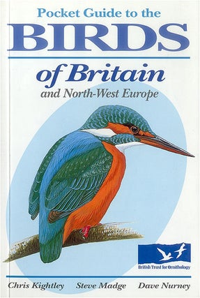 Stock ID 9932 Pocket guide to the birds of Britain and northwest Europe. Chris Kightley